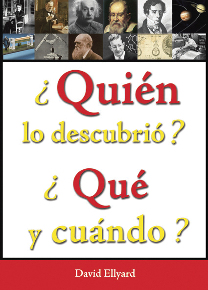 ¿Quién lo descubrió? ¿Qué y cuándo?