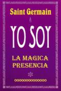 Yo soy la mágica presencia