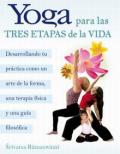Yoga para las tres etapas de la vida