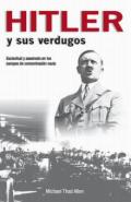 Hitler y sus verdugos
