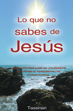 Lo que no sabes de Jesús