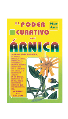 El poder curativo del árnica