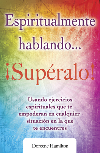 Espiritualmente hablando... ¡Supéralo!