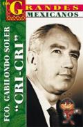 Francisco Gabilondo Soler, Cri-Cri