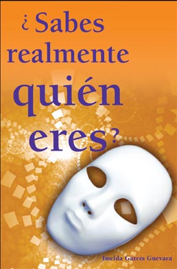 ¿Sabes realmente quién eres?