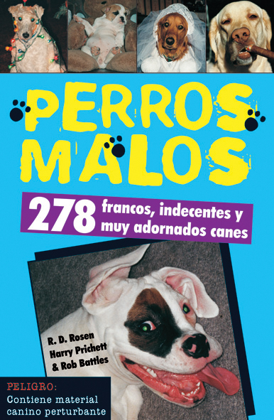 Perros malos