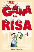 Me gana la risa. Vol. 4