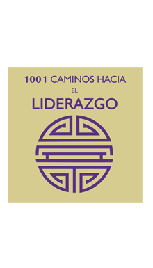 1001 caminos hacia el liderazgo