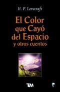 El color que cayó del espacio y otros cuentos
