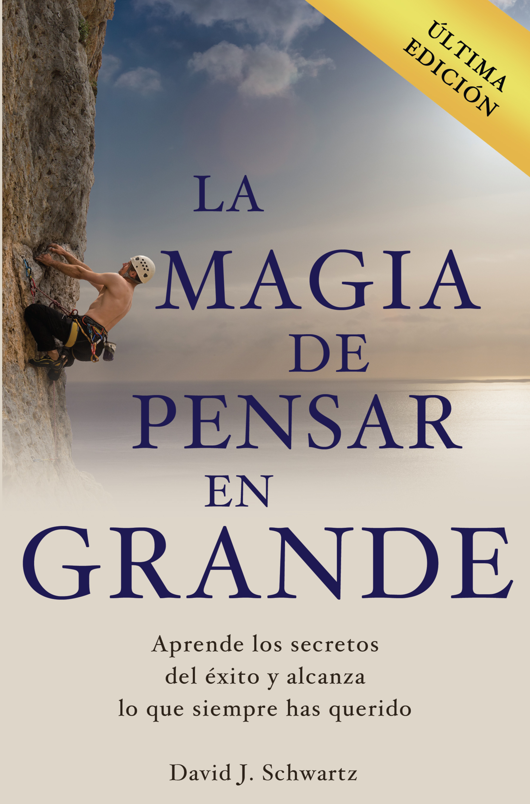 La magia de pensar en grande