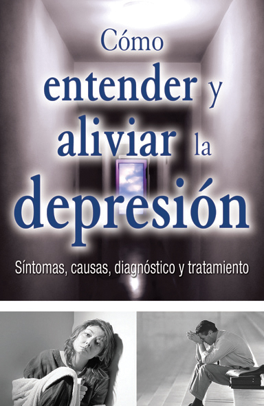 Cómo entender y aliviar la depresión
