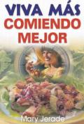 Viva más comiendo mejor